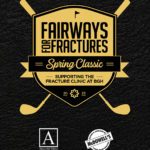 Fairways for Fractures Spring Classic